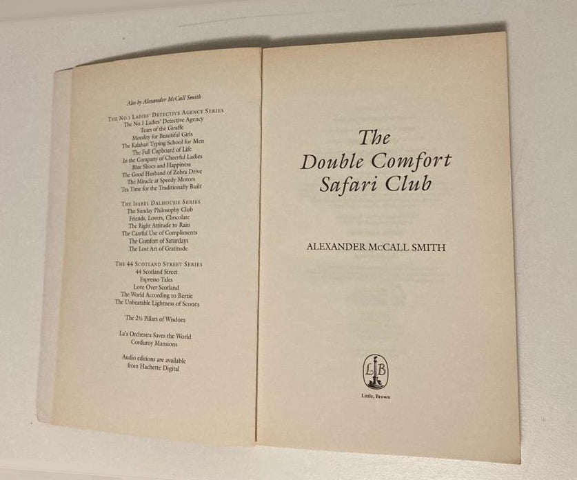 The double comfort safari club - Alexander McCall Smith (No. 1 Ladies' Detective Agency #11)