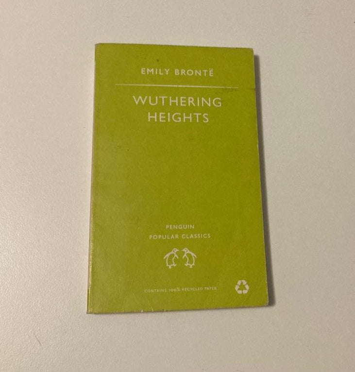 Wuthering heights - Emily Brontë