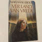 Ver land van vrede - Marzanne Leroux (First edition)