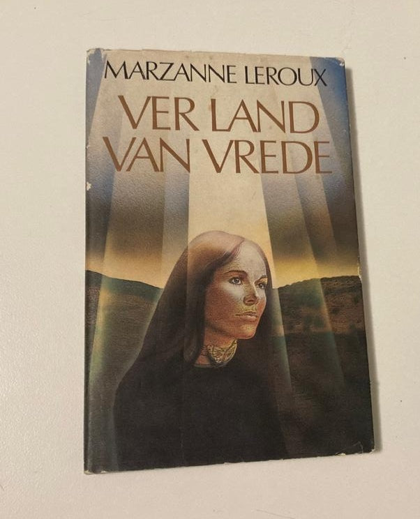 Ver land van vrede - Marzanne Leroux (First edition)