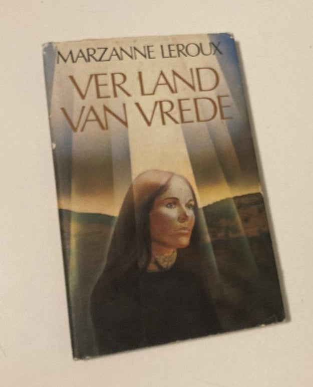Ver land van vrede - Marzanne Leroux (First edition)