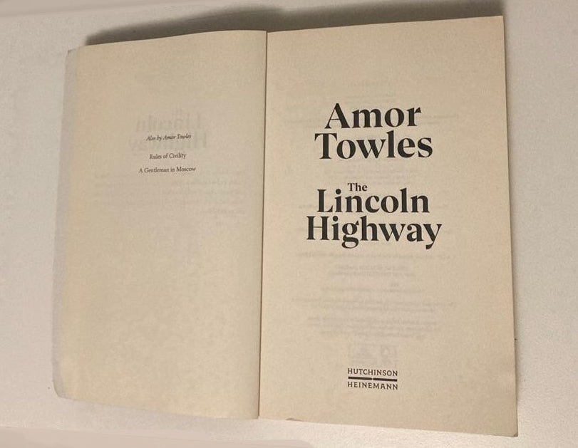 The Lincoln highway - Amor Towles (First UK edition)