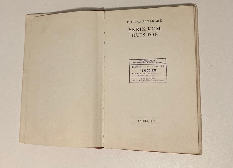 Skrik kom huis toe - Dolf van Niekerk