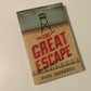 The great escape - Paul Brickhill