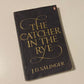 The catcher in the rye - J.D. Salinger