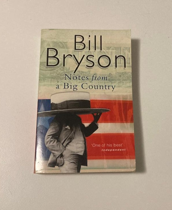 Notes from a big country - Bill Bryson