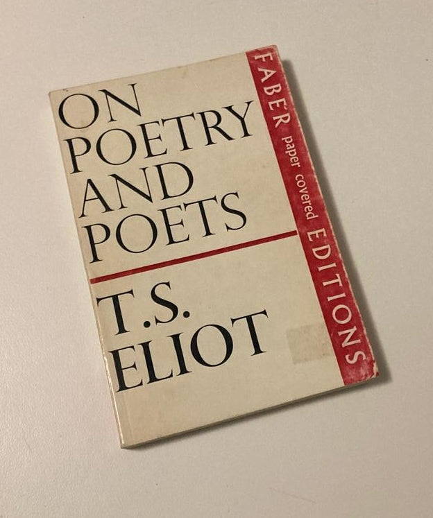 On poetry and poets - T.S. Eliot