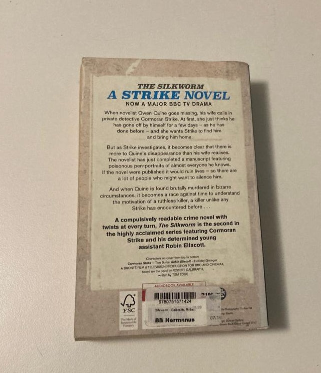 The silkworm - Robert Galbraith (Cormoran Strike #2)