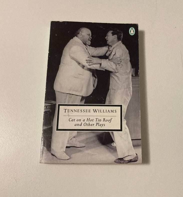 Cat on a hot tin roof and other plays - Tennessee Williams