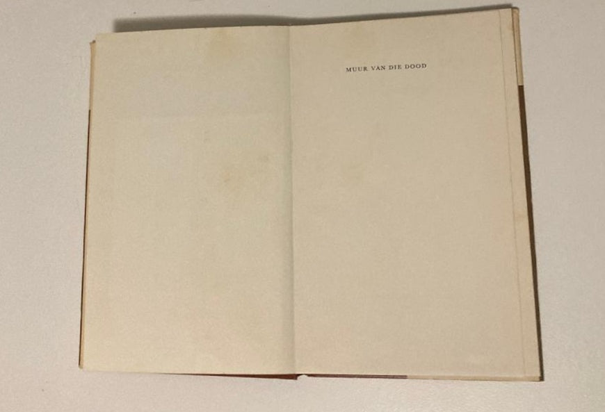 Muur van die dood - Uys Krige (First edition)