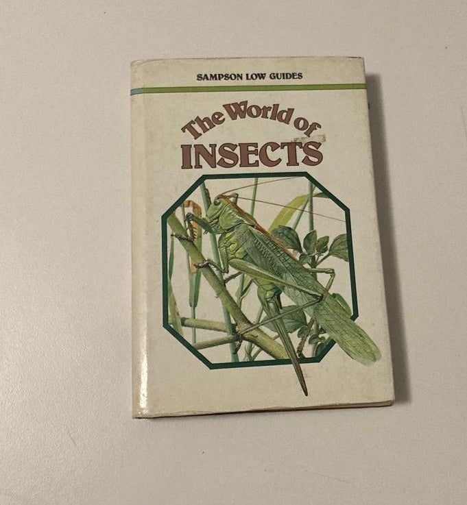 The world of insects - Adriano Zanetti (Sampson Low Guides)