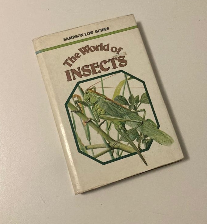 The world of insects - Adriano Zanetti (Sampson Low Guides)