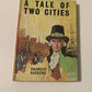 A tale of two cities - Charles Dickens
