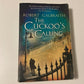 The cuckoo's calling -Robert Galbraith (Cormoran Strike #1)