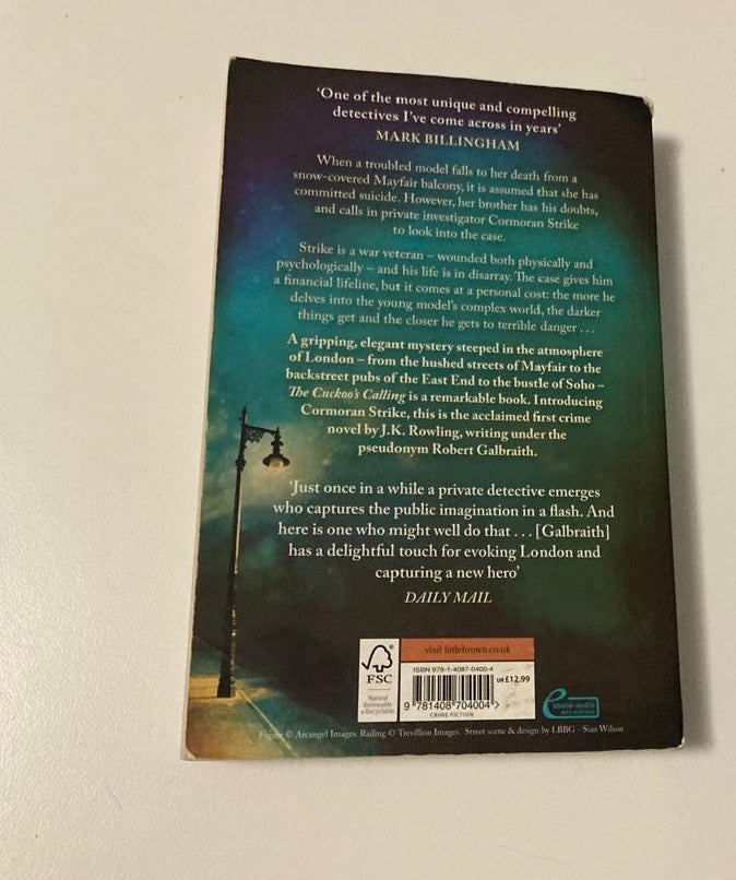 The cuckoo's calling -Robert Galbraith (Cormoran Strike #1)