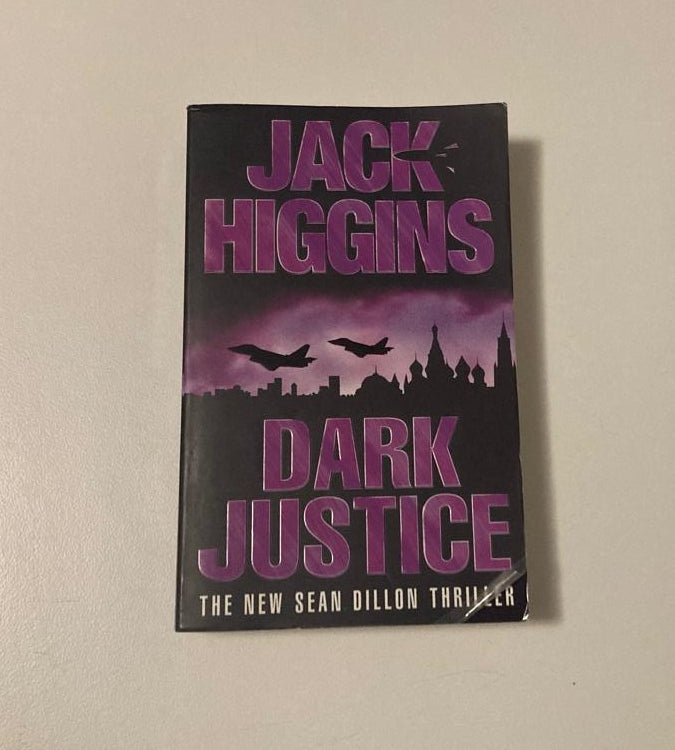 Dark justice - Jack Higgins (Sean Dillon #12)