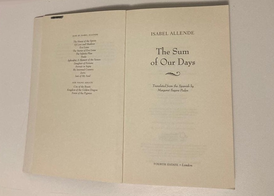 The sum of our days - Isabel Allende (First edition)