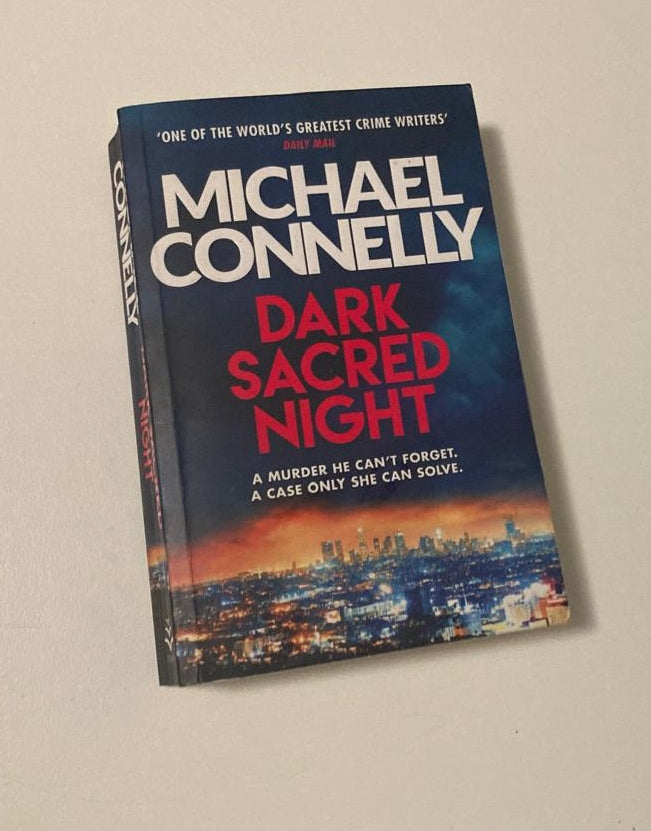 Dark sacred night - Michael Connelly (Renée Ballard #2)