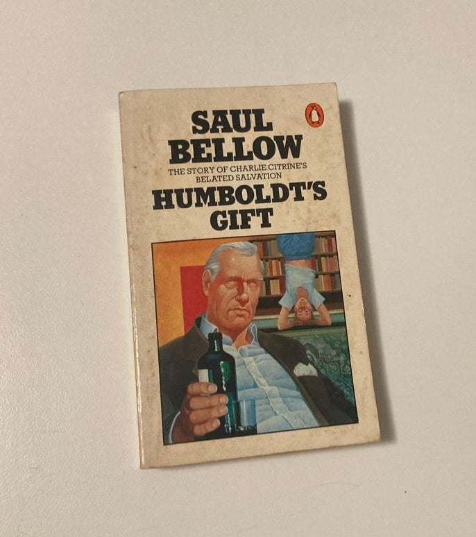 Humboldt's gift - Saul Bellow