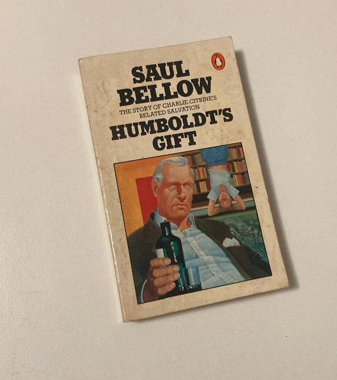 Humboldt's gift - Saul Bellow