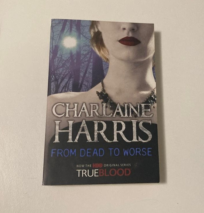 From dead to worse - Charlaine Harris (Sookie Stackhouse #8)