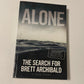 Alone: The search for Brett Archibald - Brett Archibald
