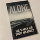 Alone: The search for Brett Archibald - Brett Archibald