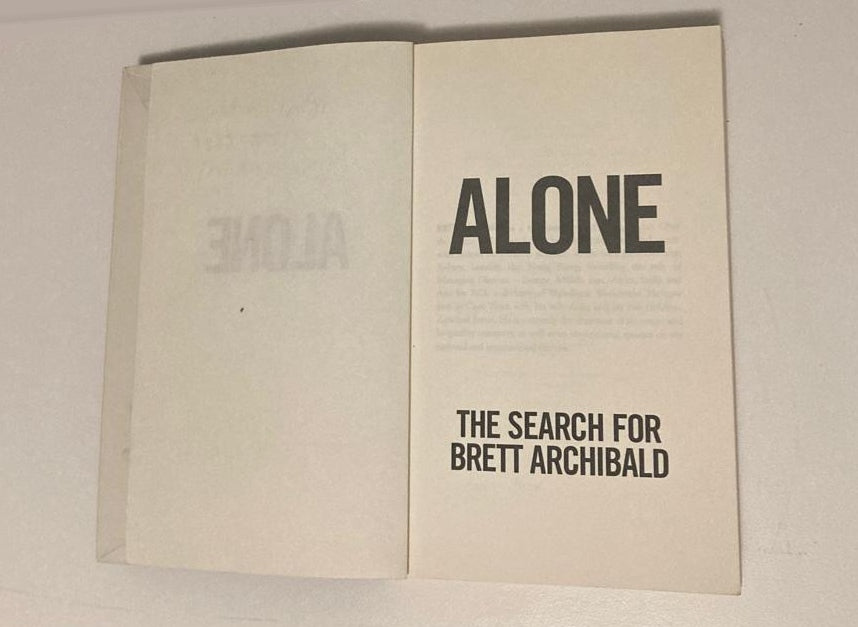Alone: The search for Brett Archibald - Brett Archibald
