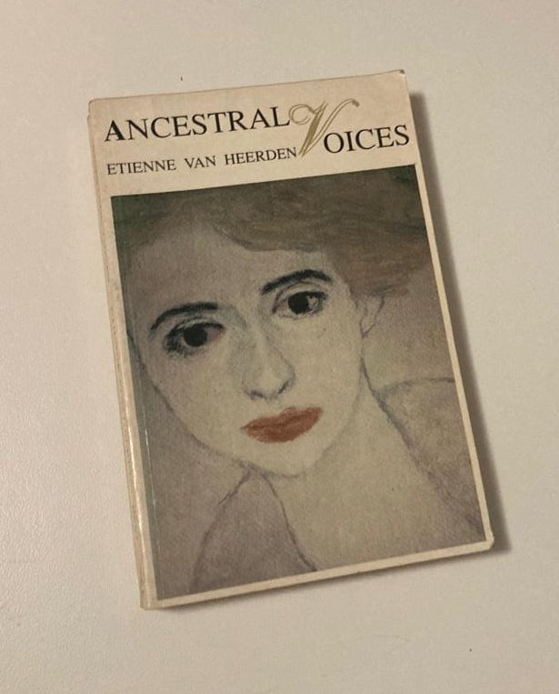 Ancestral voices - Etienne van Heerden