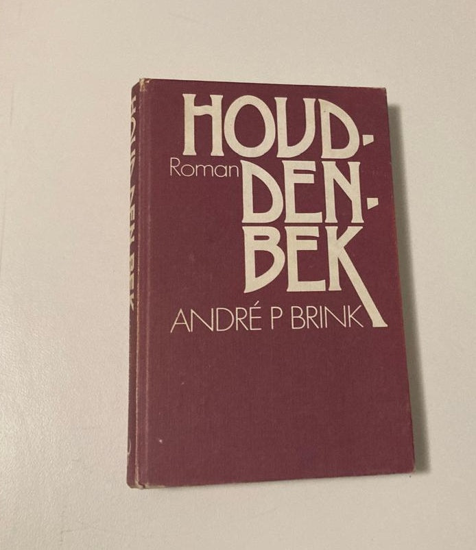 Houd-den-bek - André.P. Brink (First edition)