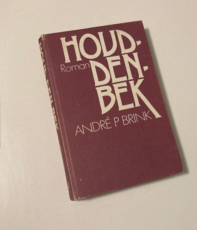 Houd-den-bek - André.P. Brink (First edition)