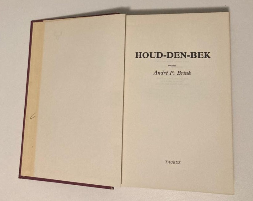 Houd-den-bek - André.P. Brink (First edition)