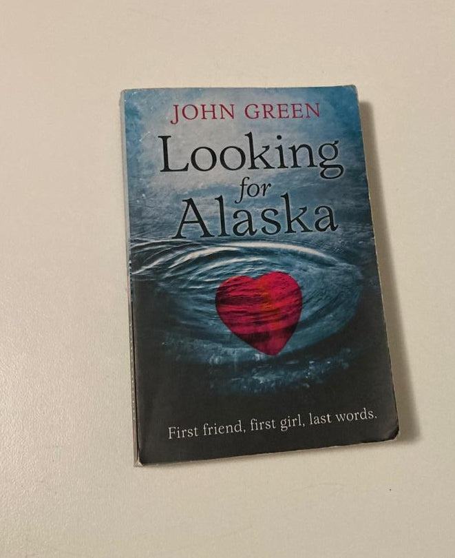 Looking for Alaska - John Green