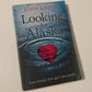 Looking for Alaska - John Green