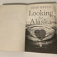 Looking for Alaska - John Green