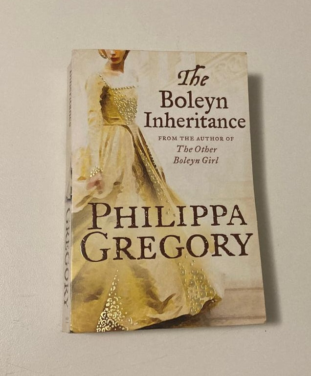 The Boleyn inheritance - Philippa Gregory (The Plantagenet and Tudor Novels #10)