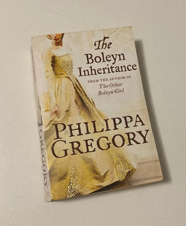 The Boleyn inheritance - Philippa Gregory (The Plantagenet and Tudor Novels #10)
