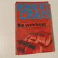 The watchman - Robert Crais (Elvis Cole and Joe Pike #11)