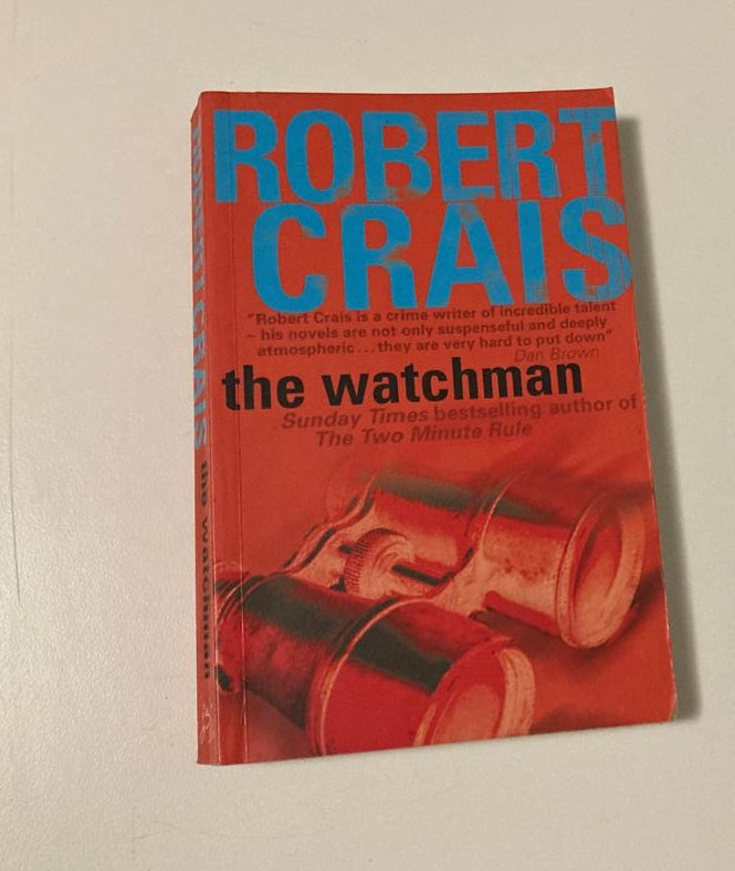 The watchman - Robert Crais (Elvis Cole and Joe Pike #11)