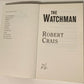 The watchman - Robert Crais (Elvis Cole and Joe Pike #11)