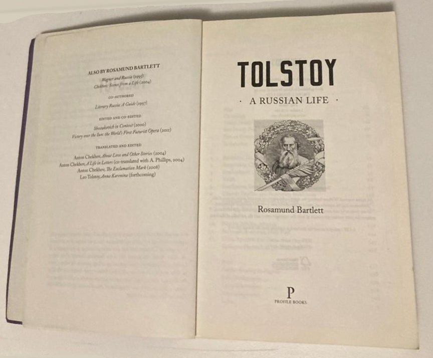 Tolstoy: A Russian life - Rosamund Bartlett