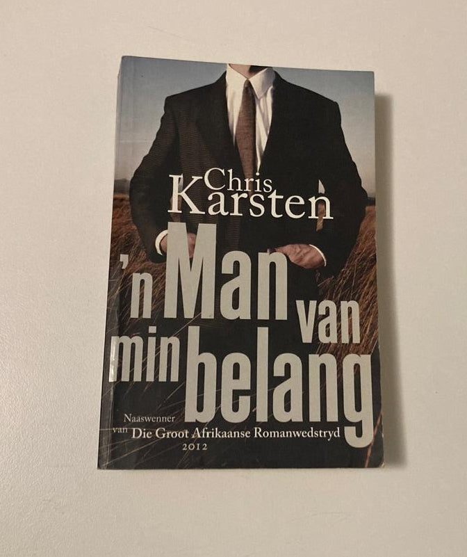 ’n Man van min belang - Chris Karsten (First edition)