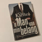 ’n Man van min belang - Chris Karsten (First edition)