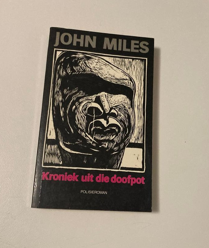 Kroniek uit die doofpot - John Miles