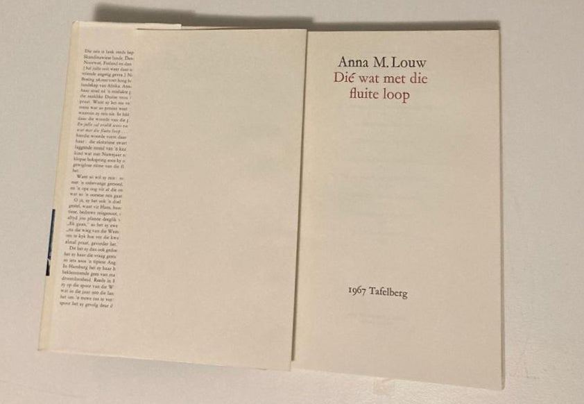 Dié wat met die fluite loop - Anna M. Louw (First edition)
