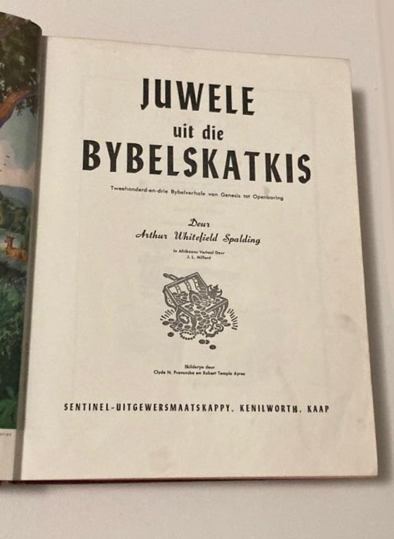 Juwele uit die Bybelskatkis - Arthur Whitefield Spalding (First edition)