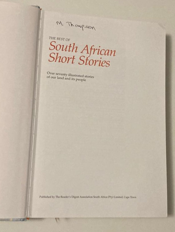 The best of South African short stories: over seventy illustrated stories of our land and its people - Reader's Digest Association