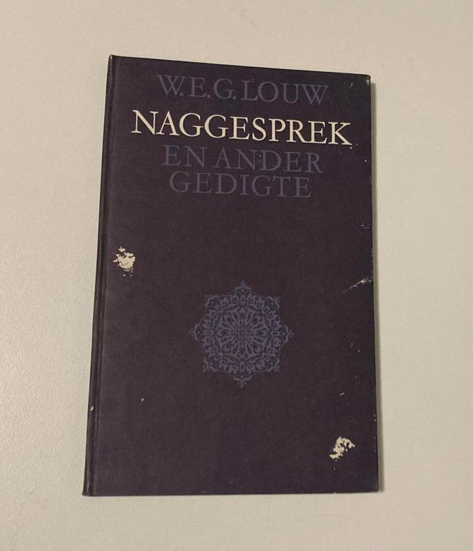 Naggesprek - W.E.G. Louw (First edition)