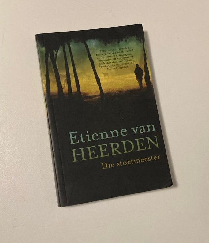 Die stoetmeester - Etienne van Heerden