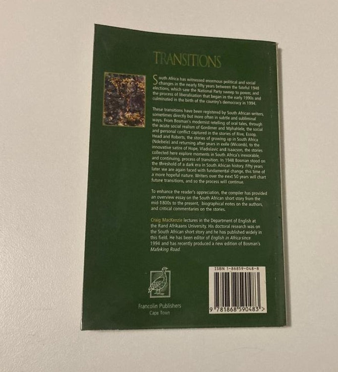 Transitions: Half a century of South African short stories - Compiled by Craig MacKenzie